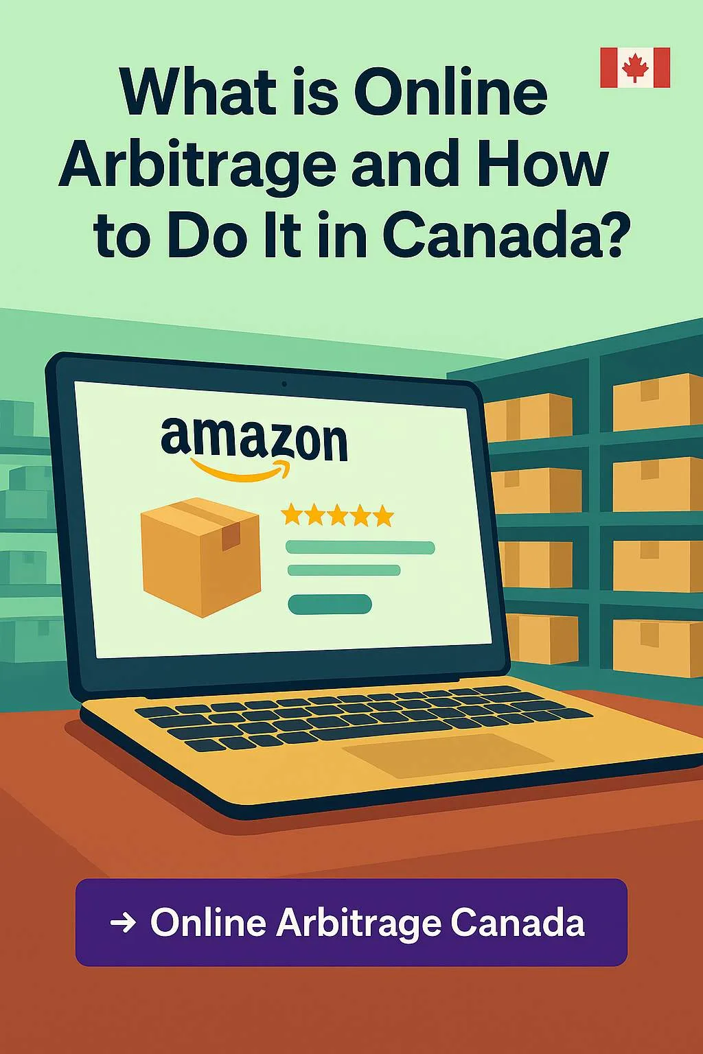 Flat-style digital illustration showing an ecommerce seller analyzing amazon products on a laptop with beta prep canada boxes — representing online arbitrage canada in 2025.
